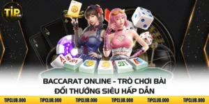 Baccarat Online - Trò Chơi Bài Đổi Thưởng Siêu Hấp Dẫn