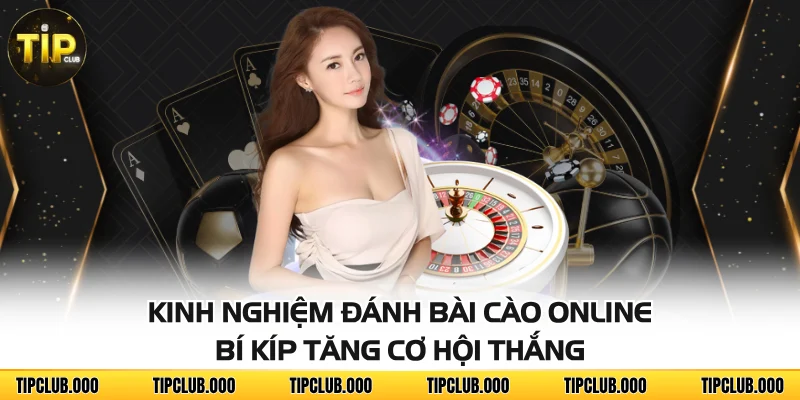Kinh Nghiệm Đánh Bài Cào Online - Bí Kíp Tăng Cơ Hội Thắng